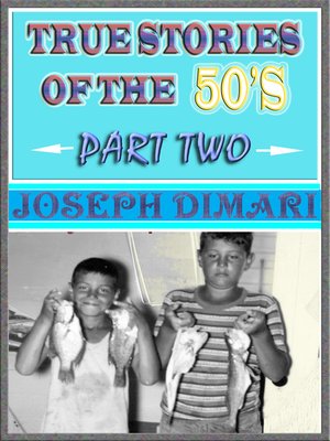 cover image of True Stories of the 50's Part Two
